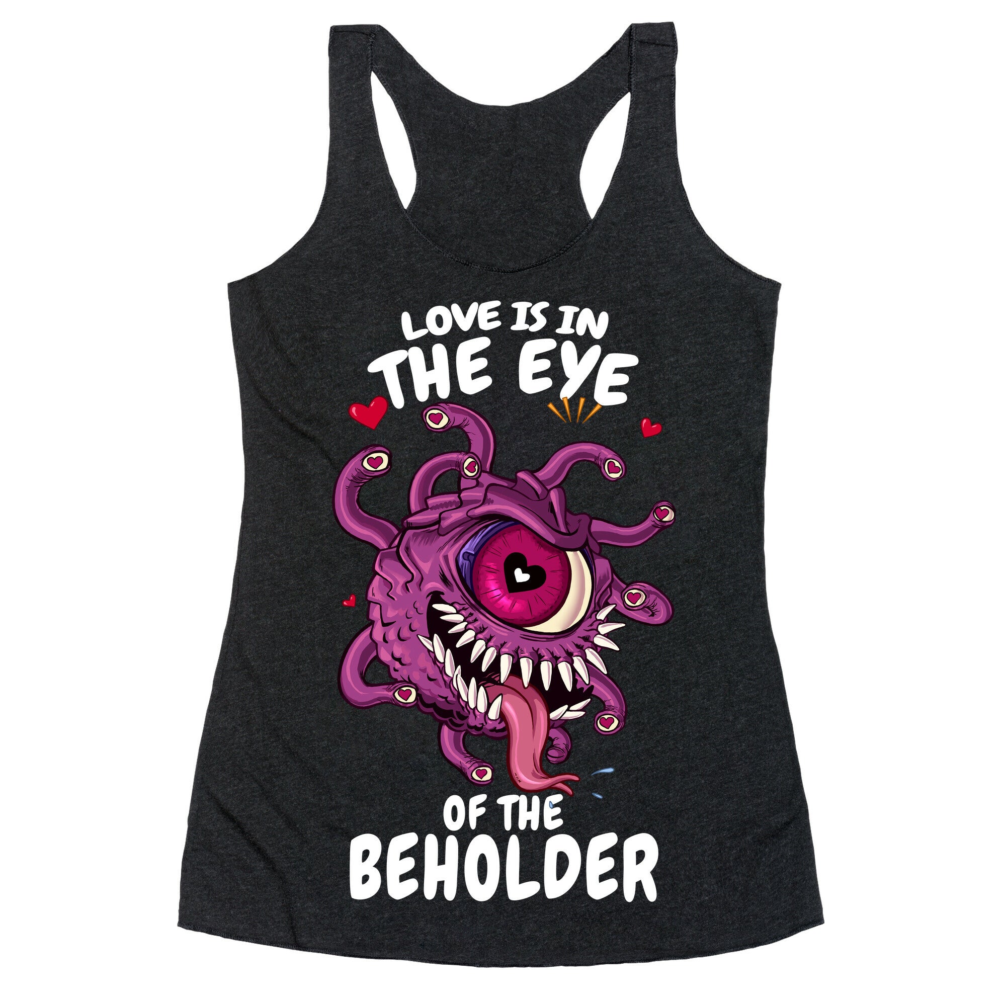 Love Is In The Eye of The Beholder Racerback Tank